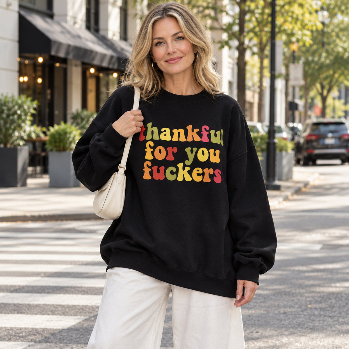 Thankful For You Fuckers Funny Thanksgiving Sweatshirt